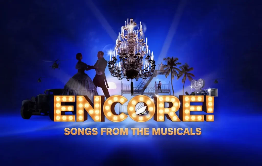 The poster artwork for Encore: Songs from the Musicals featuring Vanessa Scammell Conductor.